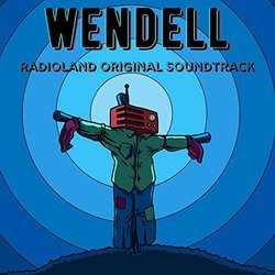 Wendell: Radioland Colonna sonora (Marcus Richardson) - Copertina del CD