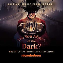 Are You Afraid of the Dark?: Season 1 Soundtrack (Jason Lazarus, Joseph Trapanese) - CD-Cover