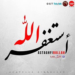 Astaghfirullah Colonna sonora (Major 9) - Copertina del CD
