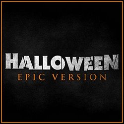 Halloween - Main Theme - Epic Version 声带 (Alala ) - CD封面