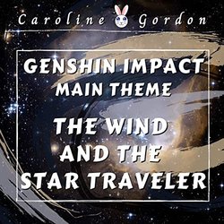 Genshin Impact: The Wind and the Star Traveler Trilha sonora (Caroline Gordon) - capa de CD
