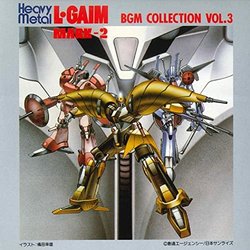 Heavy Metal L-GAIM, Vol.3 Soundtrack (Mami Ayukawa, Kei Wakakusa) - CD-Cover