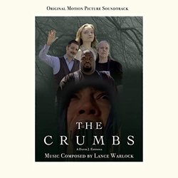 The Crumbs サウンドトラック (Lance Warlock) - CDカバー