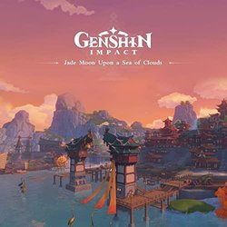 Genshin Impact - Jade Moon Upon a Sea of Clouds Soundtrack (Hoyo-Mix , Yu-Peng Chen) - CD cover