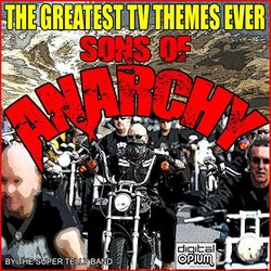 The Greatest TV Themes Ever - Sons Of Anarchy Ścieżka dźwiękowa (Various Artists, Super Telly Band) - Okładka CD