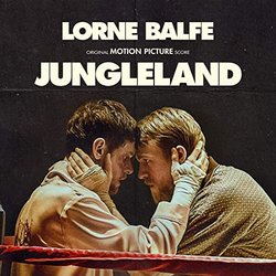 Jungleland Soundtrack (Lorne Balfe) - CD cover
