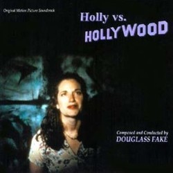Holly Vs Hollywood Soundtrack (Douglass Fake) - CD cover