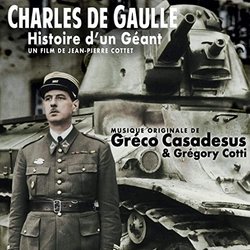 Charles De Gaulle: Histoire d'un gant サウンドトラック (Grco Casadesus, Gregory Cotti) - CDカバー
