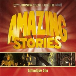 Amazing Stories: Anthology One Soundtrack (Steve Bartek, Bruce Broughton, Georges Delerue, Danny Elfman, Billy Goldenberg, James Horner, Lennie Niehaus, David Shire, John Williams) - CD cover