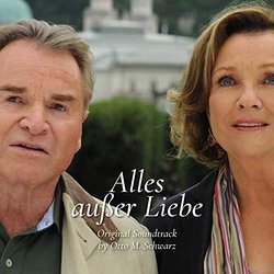 Alles Ausser Liebe Soundtrack (Otto M. Schwarz) - CD cover