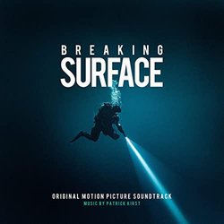 Breaking Surface Soundtrack (Patrick Kirst) - CD cover
