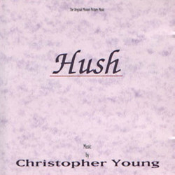 Hush Colonna sonora (Christopher Young) - Copertina del CD