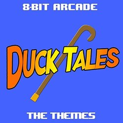 Duck Tales, The Themes Soundtrack (8-Bit Arcade) - CD cover