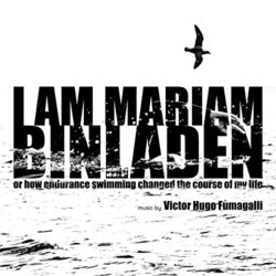 I am Mariam Binladen Soundtrack (Victor Hugo Fumagalli) - CD cover