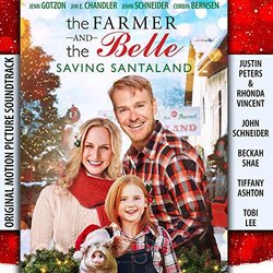 The Farmer and the Belle: Saving Santaland Soundtrack (Various Artists, James Covell) - CD-Cover