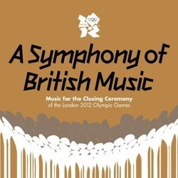 A Symphony of British Music Soundtrack (Various Artists) - CD cover