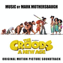 The Croods: A New Age サウンドトラック (Mark Mothersbaugh) - CDカバー