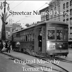 Streetcar Named Desire Soundtrack (Tomaz Vital) - CD cover