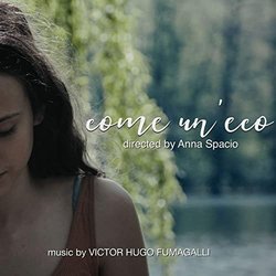 Come un'eco Ścieżka dźwiękowa (Victor Hugo Fumagalli) - Okładka CD