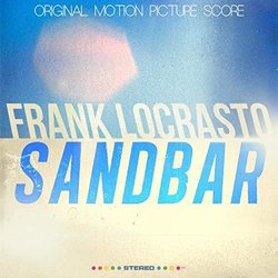 Sandbar Trilha sonora (Frank LoCrasto) - capa de CD