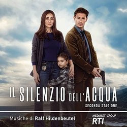 Il Silenzio dell'acqua - seconda stagione Bande Originale (Ralf Hildenbeutel) - Pochettes de CD