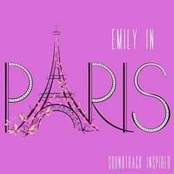 Emily In Paris - Inspired Trilha sonora (Various Artists) - capa de CD