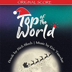 Top of the World サウンドトラック (Rich Bloch, Eric Tsavdar) - CDカバー