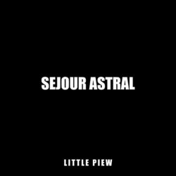 Sejour Astral Soundtrack (Litle Piew) - CD cover