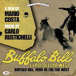 Buffalo Bill l'eroe del Far West Trilha sonora (Carlo Rustichelli) - capa de CD