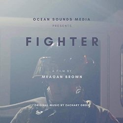 Fighter Soundtrack (Zachary Greer) - CD cover