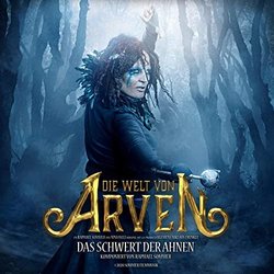 Die Welt von Arven - Das Schwert der Ahnen Soundtrack (Raphael Sommer) - CD cover