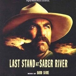 Last Stand at Saber River Colonna sonora (David Shire) - Copertina del CD