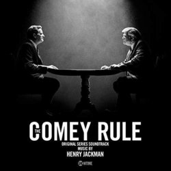The Comey Rule Soundtrack (Henry Jackman) - CD cover