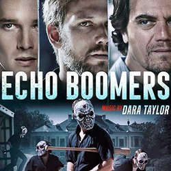 Echo Boomers Soundtrack (Dara Taylor) - CD cover