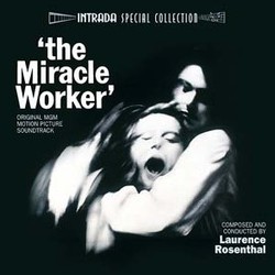 The Miracle Worker Soundtrack (Laurence Rosenthal) - CD cover