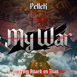 Attack on Titan: My War サウンドトラック (Pellek ) - CDカバー