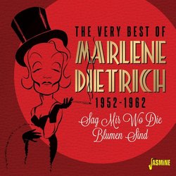 The Very Best of Marlene Dietrich, 1952-1962, Sag Mir Wo Die Blumen Sind- Colonna sonora (Various Artists, Marlene Dietrich) - Copertina del CD