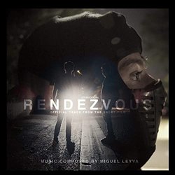 Rendezvous Colonna sonora (Miguel Leyva) - Copertina del CD