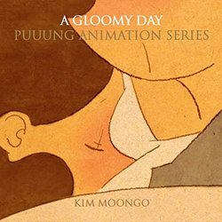 A Gloomy Day Ścieżka dźwiękowa (Kim Moongo) - Okładka CD