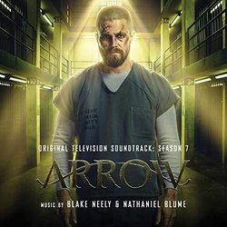 Arrow: Season 7 Trilha sonora (Nathaniel Blume, Blake Neely) - capa de CD