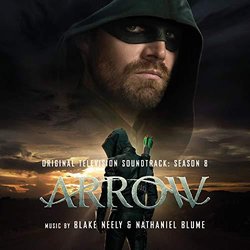 Arrow: Season 8 Soundtrack (Nathaniel Blume, Blake Neely) - CD-Cover