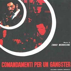 Comandamenti per un gangster Soundtrack (Ennio Morricone) - CD cover