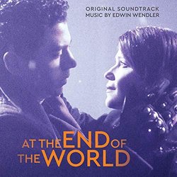 At The End Of The World Soundtrack (Edwin Wendler) - CD cover