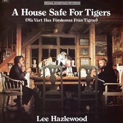 A House Safe for Tigers Soundtrack (Lee Hazlewood) - CD cover