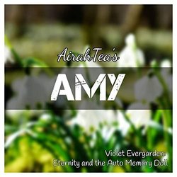 Violet Evergarden: Eternity and the Auto Memory Doll: Amy サウンドトラック (AirahTea ) - CDカバー