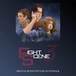 Fight Scene 3 Soundtrack (Joseph O'Donnell) - CD cover