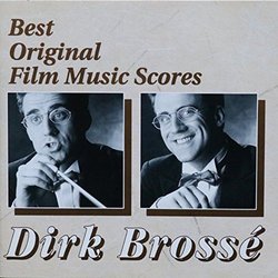 Dirk Bross: Best Original Film Music Scores Soundtrack (Dirk Bross) - CD cover