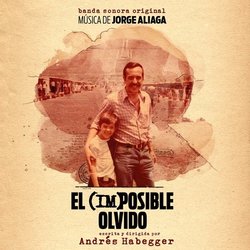El Imposible Olvido Trilha sonora (Jorge Aliaga) - capa de CD