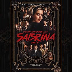 Chilling Adventures of Sabrina: Part. 4 Soundtrack (Cast of Chilling Adventures of Sabrina) - CD cover