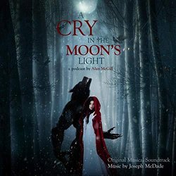 A Cry in the Moon's Light 声带 (Joseph McDade) - CD封面
